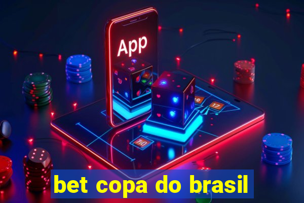 bet copa do brasil